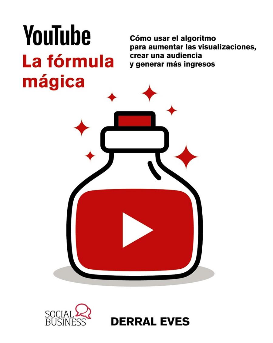 YouTube. La fórmula mágica | 9788441549104 | Derral, Eves