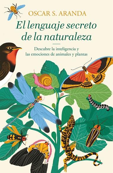 El lenguaje secreto de la naturaleza | 9788401022760 | Aranda, Oscar S.