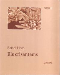 Els crisantems | 9788492874316 | Rafael Haro