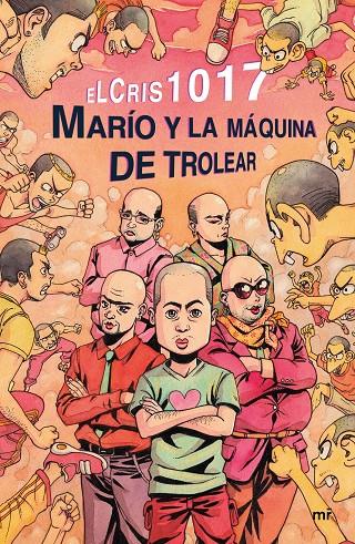 Marío y la máquina de trolear | 9788427043114 | ElCris 1017