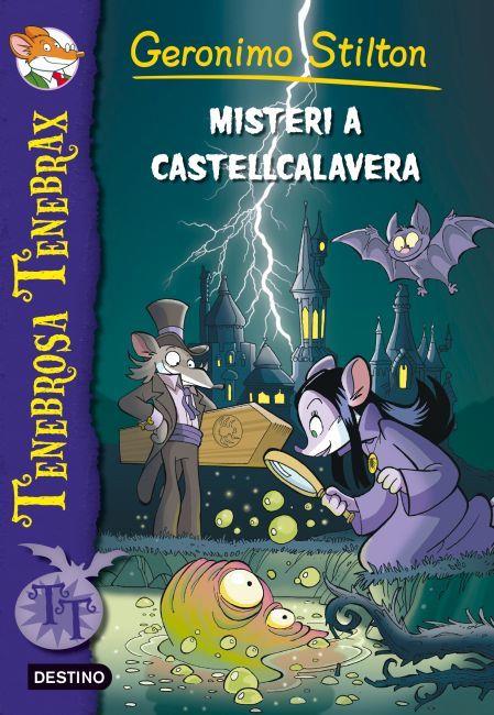 Misteri a Castellcalavera | 9788499328003 | Stilton, Geronimo