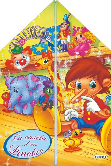 La caseta d'en Pinotxo | 9788467705133 | Susaeta, Equipo