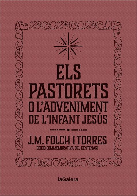 Els Pastorets o l'Adveniment de l'Infant Jesús | 9788424658892 | Folch i Torres, Josep Maria