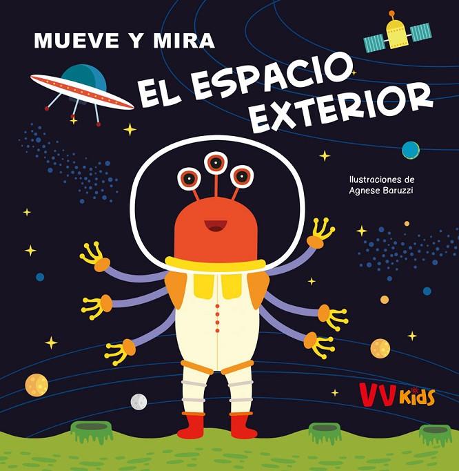 El espacio exterior (VVKIDS) | 9788468289618 | Ilustraciones de A. Baruzzi