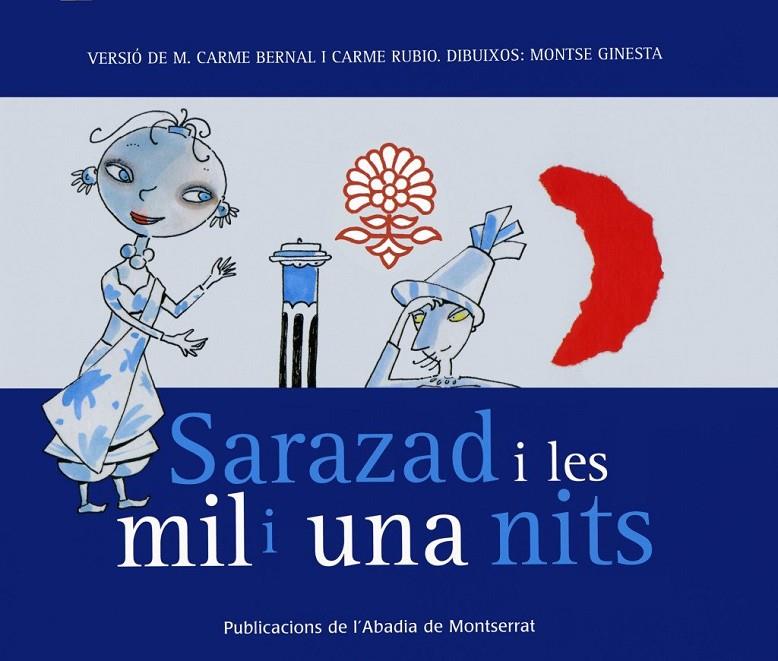 Sarazad i les mil i una nits | 9788484159865 | M. Carme Bernal - Carme Rubio - Montse Ginesta