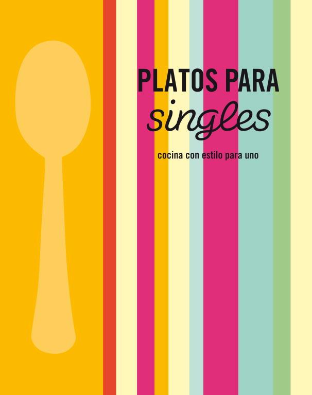 Platos para singles | 9788425345920 | Varios autores,