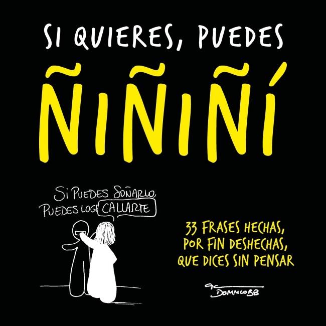 Si quieres, puedes ñiñiñi | 9788403525061 | Domm Cobb