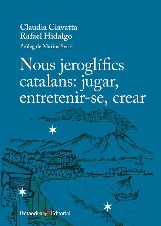 Nous jeroglífics catalans: jugar, entretenir-se, crear | 9788410792487 | Ciavatta, Claudia/Hidalgo , Rafael