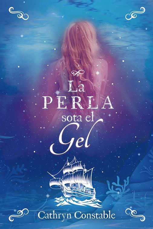 La Perla sota el gel | 9788424667559 | Constable, Cathryn