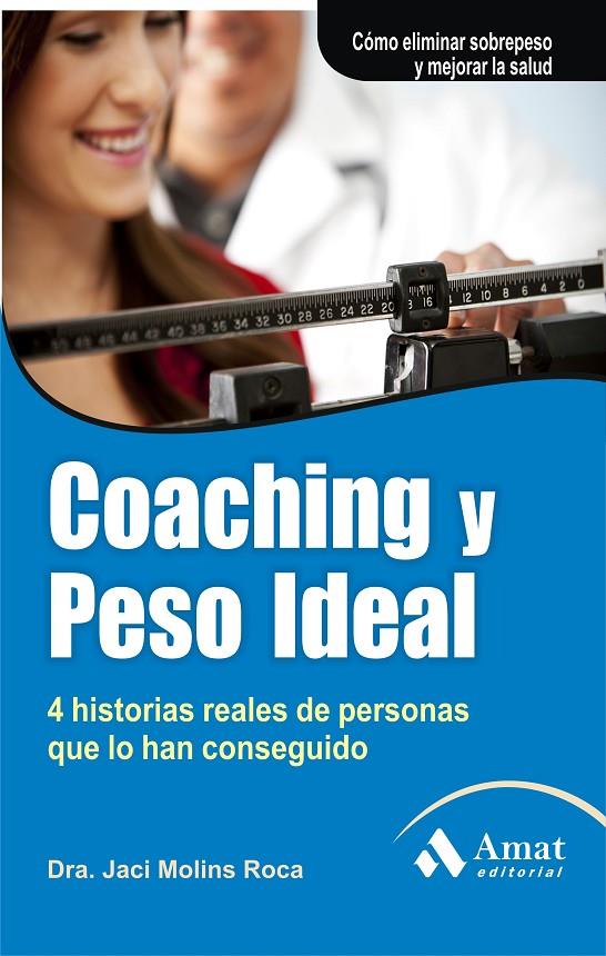 Coaching y peso ideal | 9788497355681 | Dra. Jaci Molins Roca