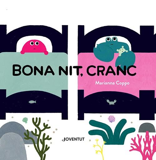 Bona nit, Cranc | 9788426148483 | Coppo, Marianna