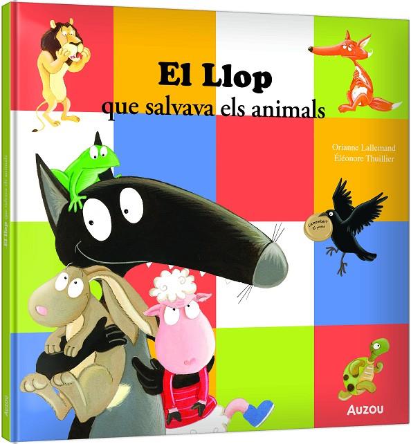 El llop que salvava els animals | 9791039576925 | Lallemand, Orianne/Thuillier, Éléonore