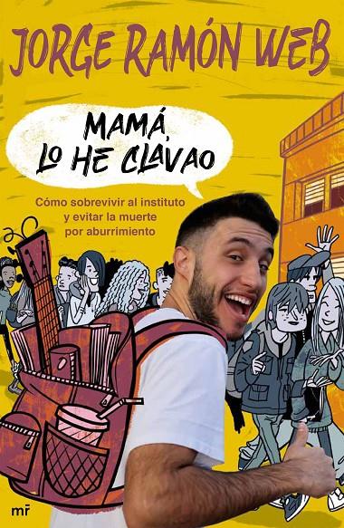 Mamá, lo he clavao | 9788427048195 | Web, Jorge Ramón 