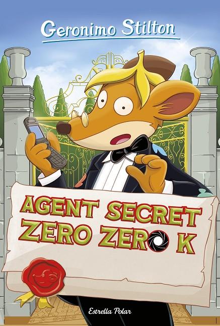 Agent secret Zero Zero K | 9788491373193 | Stilton, Geronimo