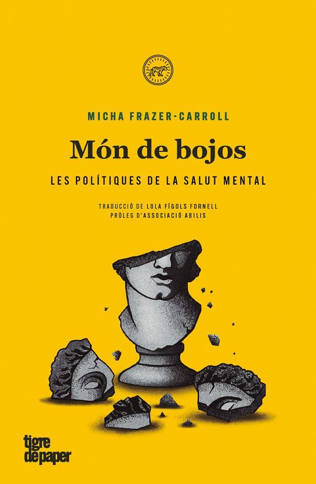 Món de bojos | 9788418705700 | Frazer-Carroll, Micha (pròleg d'Associació Abilis)