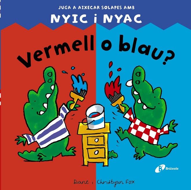 Vermell o blau? | 9788499064093 | Diane i Christian Fox