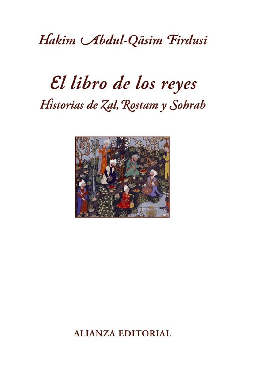 El libro de los reyes | 9788420663302 | Hakim Abdul-Qásim Firdusi