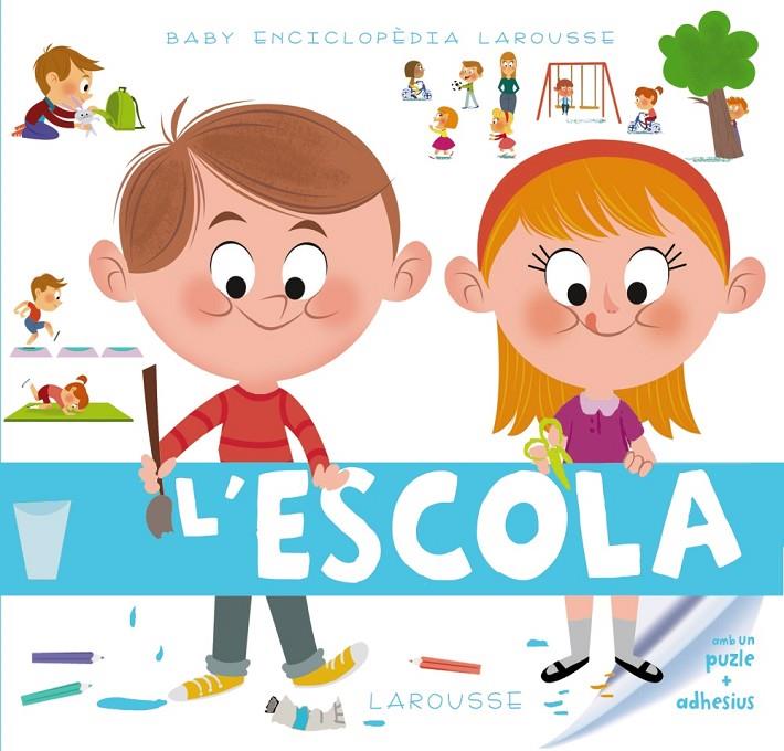 L'escola | 9788415785989 | Larousse Editorial