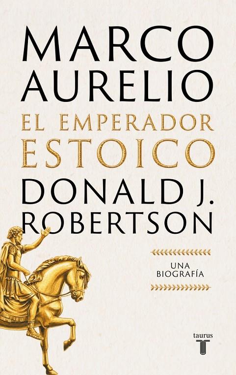 Marco Aurelio: El emperador estoico | 9788430628940 | Robertson, Donald J.