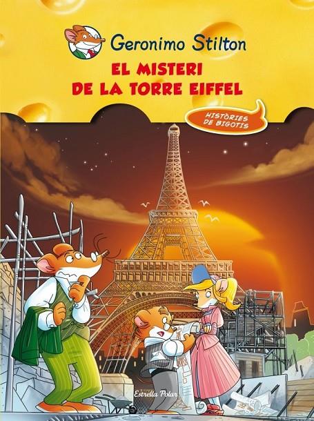 El misteri de la Torre Eiffel | 9788415697497 | Stilton, Geronimo