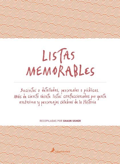 Listas memorables | 9788498387179 | Shaun Usher ( Recopiladas por...)