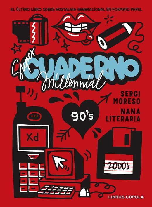 Súper cuaderno millennial | 9788448042943 | Nana Literaria/Moreso, Sergi
