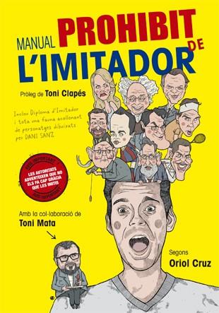 Manual prohibit de l'imitador | 9788416528110 | Oriol Cruz / Toni Mata