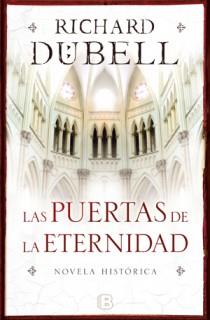 Las puertas de la eternidad | 9788466647571 | Richard Dubell