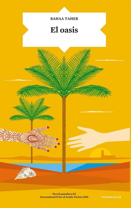 El Oasis | 9788415832478 | Bahaa Taher