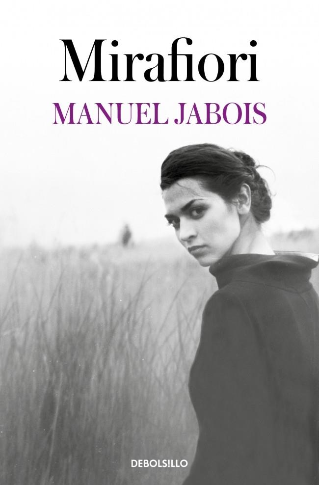 Mirafiori | 9788466374491 | Jabois, Manuel