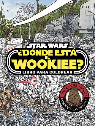 Star Wars. ¿Dónde está el Wookiee? | 9788408179672 | Star Wars