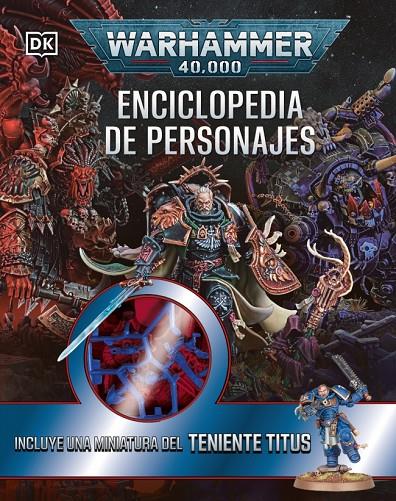 Warhammer 40.000 Enciclopedia de personajes. Incluye miniatura | 9780241794302 | DK