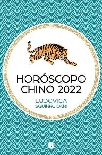 Horóscopo Chino 2022 | 9788466670623 | Squirru Dari, Ludovica