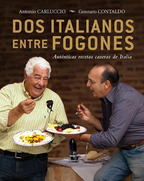 Dos italianos entre fogones | 9788425347467 | Antonio Carluccio - Gennaro Contaldo