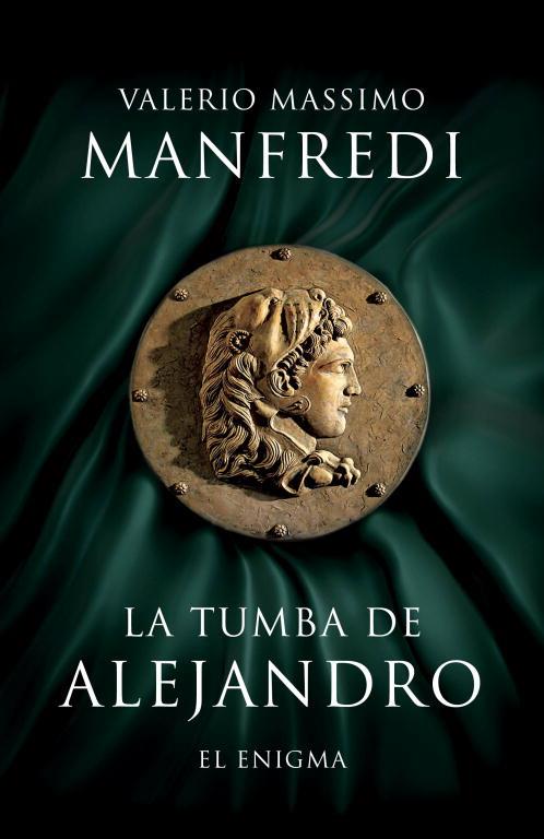 La tumba de Alejandro | 9788425345449 | Valerio Massimo Manfredi