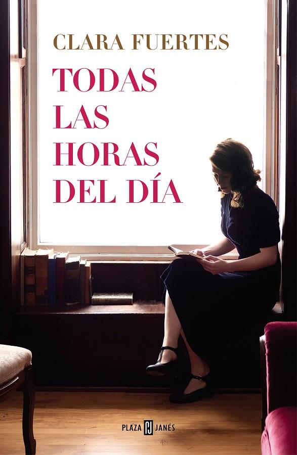 Todas las horas del día | 9788401027246 | Fuertes, Clara