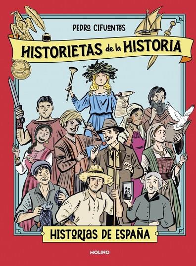 Historietas de la historia 1 - Historias de España | 9788427253001 | Cifuentes, Pedro
