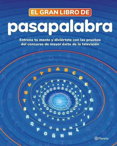 El gran libro de Pasapalabra | 9788408279273 | Pasapalabra (prólogo de Leal, Roberto)