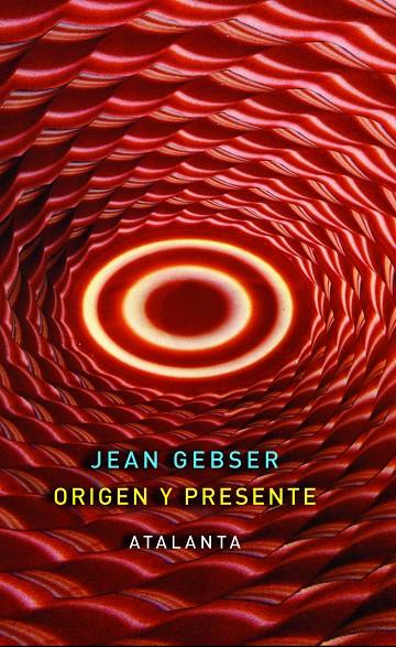 Origen y presente | 9788493778446 | Jean Gebser
