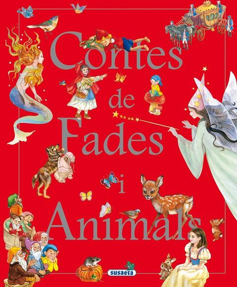 Contes de fades i animals | 9788467751284 | Susaeta, Equip