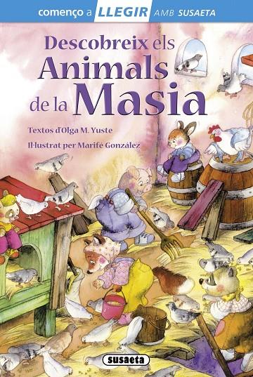 Descobreix els animals de la masia | 9788467732856 | Olga M. Yuste - Marifé González