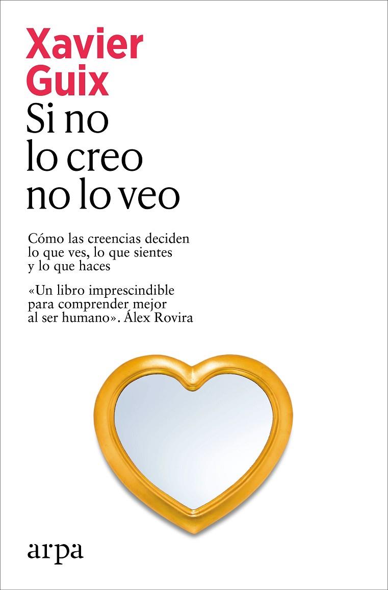 Si no lo creo no lo veo | 9791388182273 | Guix, Xavier