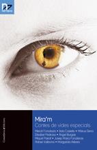 Mira'm. Contes de vides especials | 9788497914864 | VVAA