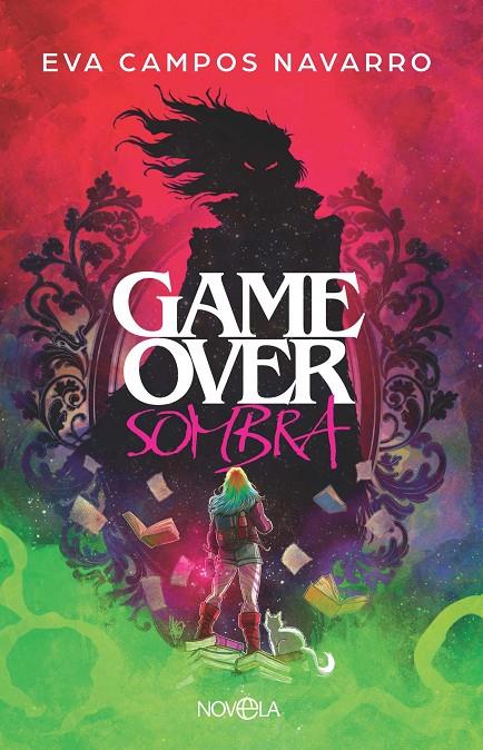 Game over sombra | 9788410942028 | Campos Navarro, Eva