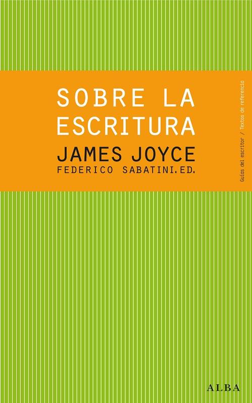 Sobre la escritura | 9788484288619 | James Joyce - Federico Sabatini