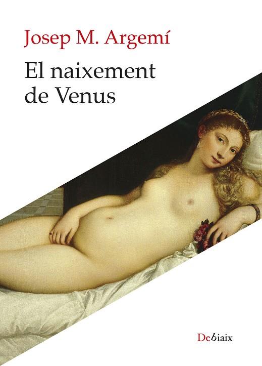 El naixement de Venus | 9788410377707 | Argemí, Josep Maria