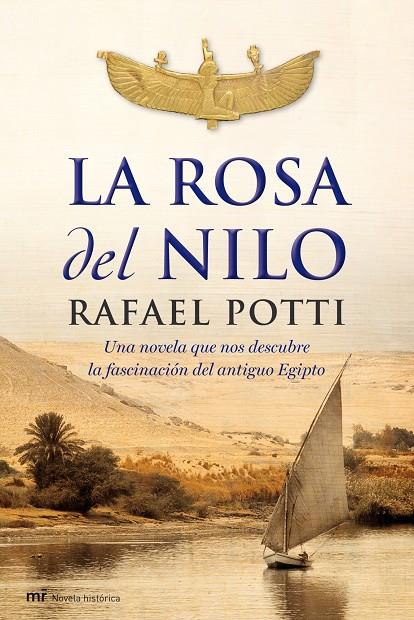 La rosa del Nilo | 9788427035881 | Rafael Potti