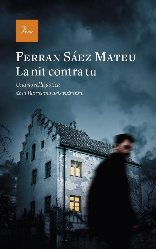 La nit contra tu | 9788475886329 | Ferran Sáez Mateu