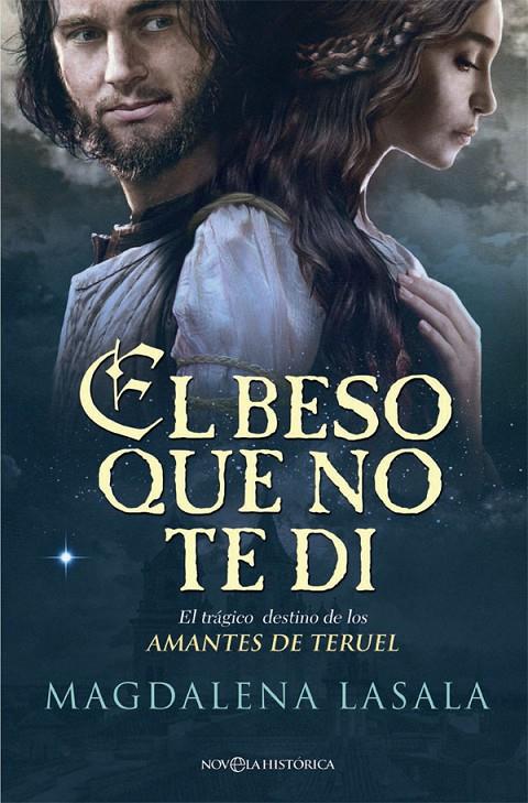 El beso que no te di | 9788490608869 | Magdalena Lasala