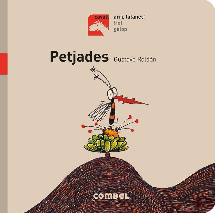 Petjades. Arri, tatanet! | 9788491013402 | Gustavo Roldán